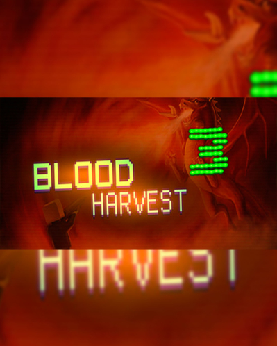 Blood Harvest 3