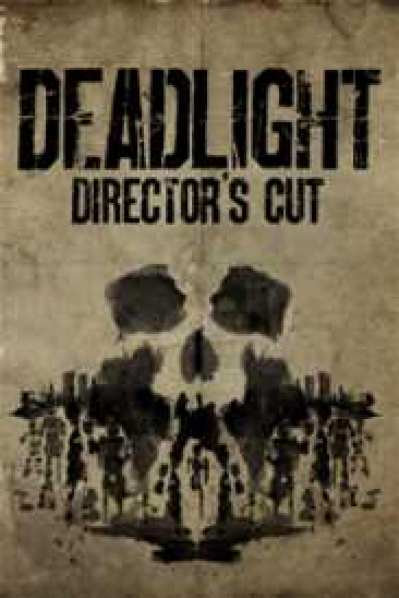 Deadlight Director´s Cut