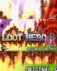 Loot Hero Dx  Original Soundtrack 